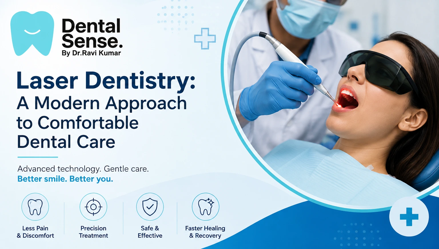 Laser Dentistry: A Modern Approach to Comfortable Dental Care